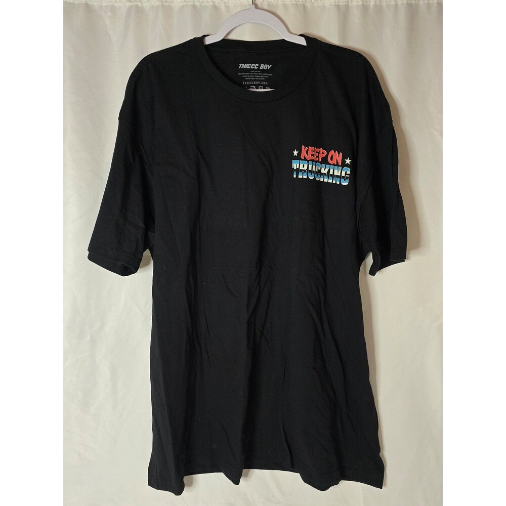 Thiccc Boy Keep On Trucking Black T-shirt NWOT